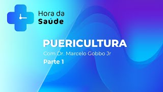 Programa Hora da Saúde  Puericultura  Pt 1 [upl. by Yenar]