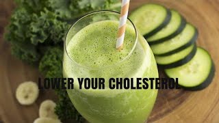 Lower Your Cholesterol Naturally With This Drink Juice [upl. by Phillipp]