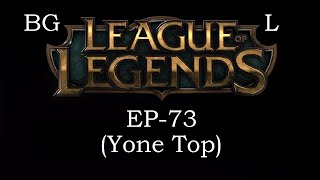 League of Legends EP73 Yone TopFrostFire Gauntlet [upl. by Tnarud]