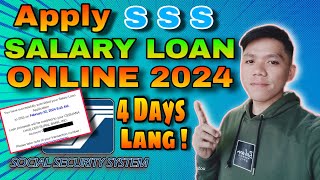 HOW TO APPLY SSS SALARY LOAN ONLINE YEAR 2024  4 Days Process Lang [upl. by Hgielah]