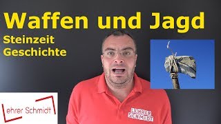 Waffen und Jagd  Steinzeit  Geschichte  Lehrerschmidt [upl. by Carmen]