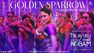 Golden Sparrow Lyric Video  Dhanush  Priyanka Mohan  Pavish  Anikha  GV Prakash NEEK [upl. by Ytsirhc]