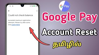 Gpay Exceeded Maximum Registration Attempts in Tamil  Account Blocked Reset Pin  TMM Tamilan [upl. by Arrej750]