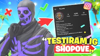 Testiram INSTAGRAM fortnite SHOPOVE  dobio skulla [upl. by Duck]