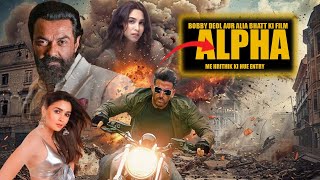 Alpha Movie Official News Update  Hrithik Roshan  Bobby Deol  Alia Bhatt  Sharvaari Wagh  YRF [upl. by Courtland604]