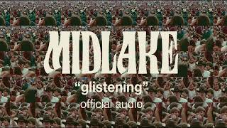 Midlake  quotGlisteningquot Official Audio [upl. by Noreik]