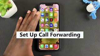 How To Setup Call Forwarding On iPhone [upl. by Alatea]