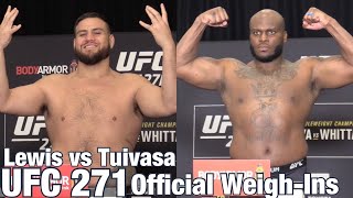 UFC 271 OFFICIAL WEIGHINS Derrick Lewis vs Tai Tuivasa [upl. by Sprague]