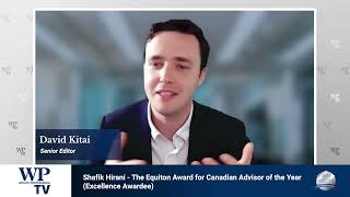 Shafik Hirani interview after winning award for quotCanadian Advisor of the Yearquot [upl. by Bowles536]