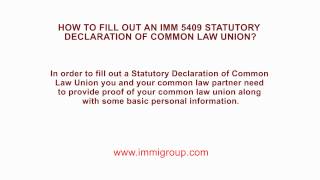 How to fill out an IMM 5409 Statutory Declaration of Common Law Union [upl. by Inkster]