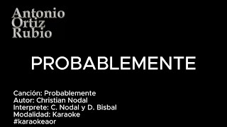 Probablemente karaoke Christian Nodal y David Bisbal  Karaokeaor [upl. by Puglia]