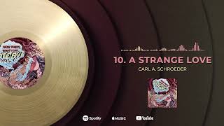 Now Thats What I Call Story Volume One  10 a strange love [upl. by Newhall]