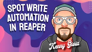 Spot Write Automation in REAPER [upl. by Steffin790]