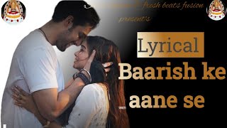 BAARISH KE AANE SE SHREYA GHOSHALTONY KAKKAR  MANISHA RANIPARTH SAMTHAAN ADIL SHAIKH BHUSHAN K [upl. by Nowd]