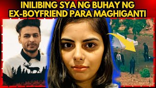 INILIBING SYA NG BUHAY NG EXBOYFRIEND PARA MAGHIGANTI  Tagalog Crime Story [upl. by Flavio]