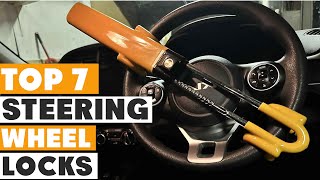 Top 7 Steering Wheel Locks for Ultimate Car Protection [upl. by Damalus549]