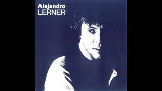 01 Algunas Frases  Alejandro Lerner Lerner Y La Magia  1982 [upl. by Oeramed53]