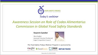 Awareness Session on Role of Codex Alimentarius Commission in Global Food Safety Standards [upl. by Idur450]