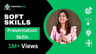 Soft Skills  Presentation Skills  How to Improve your Presentation  Tutorialspoint [upl. by Ramilahs720]