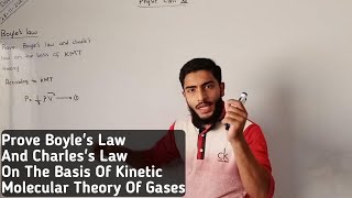 Prove Boyles law and Charless law on The Basis of Kinetic Molecular Theory  Class 12 Chapter Heat [upl. by Bikales]