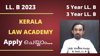 2023 Kerala Law Academy LL B Entrance  3 Year LLB and 5 Year LLB [upl. by Nathalie]