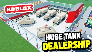 Building a TANK Dealership in Retail Tycoon 2 Roblox [upl. by Baniaz]