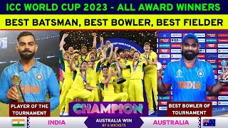 ICC World Cup Final 2023 Post Match Presentation  All Award Winners  Australia Team Celebration [upl. by Palocz]