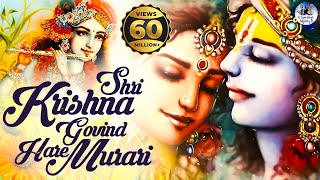 SHRI KRISHNA GOVIND HARE MURARI  VERY BEAUTIFUL SONG  POPULAR KRISHNA BHAJAN  FULL SONG [upl. by Ydda377]