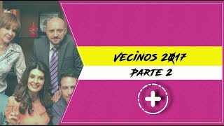 Vecinos 2017 nueva temporada capituló 2 [upl. by Eurd815]