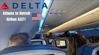 The Delta Air Lines Experience Airbus A321 Economy from Atlanta to Detroit [upl. by Annorah382]