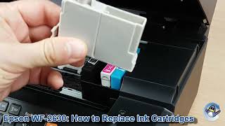 Epson WorkForce WF2630 How to ChangeReplace Ink Cartridges [upl. by Wald717]