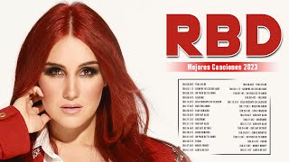 RBD  Mejores Canciones 🎵 Exitos del Momento 2023  Canciones del Momento 2023 [upl. by Silver]