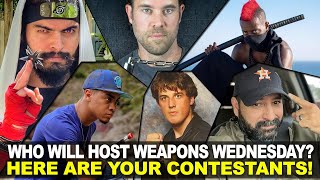 Who Will Host Weapons Wednesday Here Are Your Contestants [upl. by Oconnor]