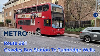 Full Journey On Metrobus Route 291 To Tunbridge Wells [upl. by Lanuk237]