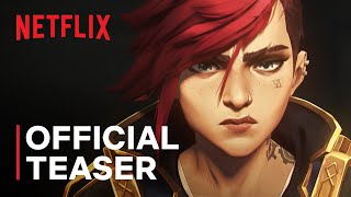 Arcane Season 2  Official Teaser  Netflix [upl. by Nwahsaj892]