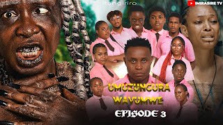 Umuzungura Wavumwe  Itangiriro EP 3 IMIRASIRE TV [upl. by Anum]