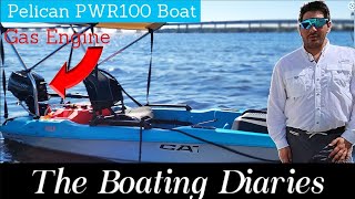 The Boating Diaries  Pelican Catch PWR100 [upl. by Alleira]