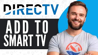 How To Get DirecTV Streaming App on a Smart TV  Full Guide 2024 [upl. by Kcaz]