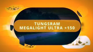 Tungsram Megalight Ultra 150 [upl. by Lozano]