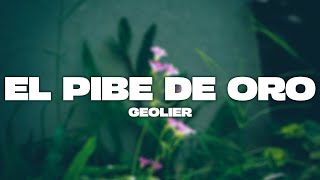 Geolier  EL PIBE DE ORO TestoLyrics [upl. by Ametaf313]