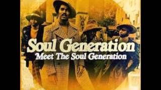 The Soul Generation  A Million Dollars [upl. by Brandenburg]