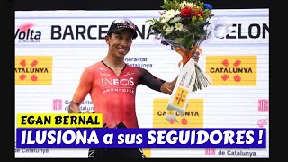 EGAN BERNAL 👉 ILUSIONA a sus SEGUIDORES [upl. by Bellamy472]