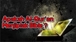 Apakah Quran Menjiplak Bible  Part 2 [upl. by Zsuedat]