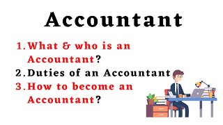 What is an Accountant and what are his duties [upl. by Neilla]