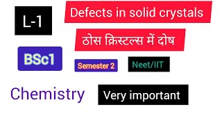 Defects in solid crystals  metal excess amount धातु अधिक मात्रा  colour of Zinc oxide chemistry [upl. by Ajak]