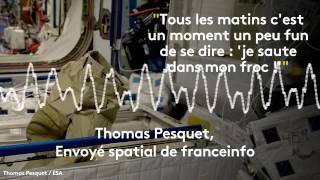 Thomas Pesquet  quotTous les matinsje saute dans mon froc quot [upl. by Orford596]