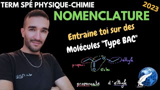 TERM SPÉ PHYSIQUECHIMIE  NOMENCLATURE CHIMIE ORGANIQUE  ENTRAINEMENT MOLÉCULES EXTRAITS BAC [upl. by Pammy]