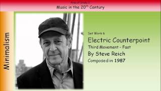 6 Electric Counterpoint Third Movement  Fast  Reich GCSE Music Edexcel [upl. by Idissac]