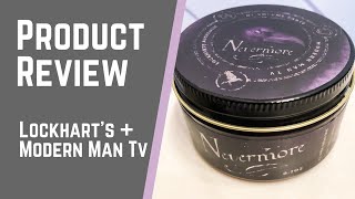 Better than AntiGravity Lockhart’s x MMTV Nevermore Matte Paste Review [upl. by Spenser652]