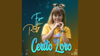 CERITO LORO [upl. by Peacock140]